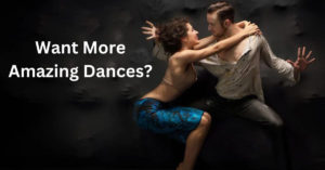 Want more amazing dances